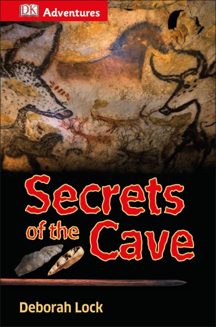 DK Adventures: Secrets of the Cave eBook cover of DK Adventures: Secrets of the Cave