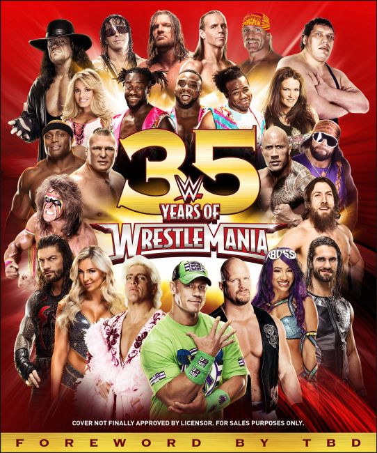 WWE 35 Years of Wrestlemania Hardback cover of WWE 35 Years of Wrestlemania
