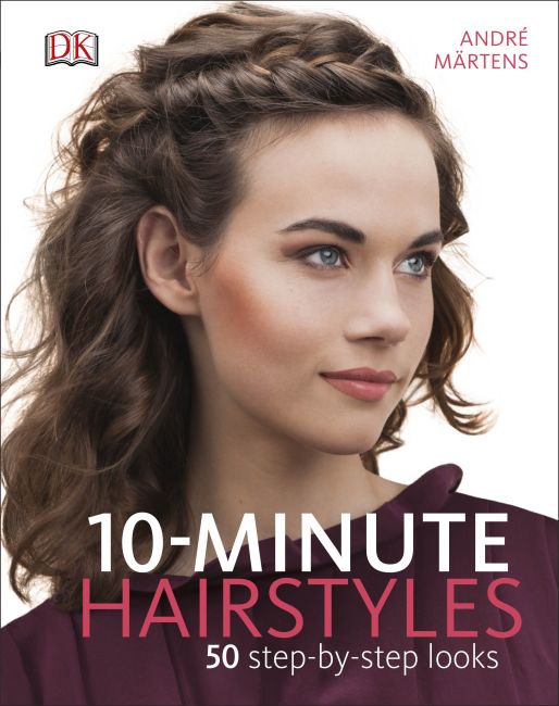 10-Minute Hairstyles Hardback cover of 10-Minute Hairstyles