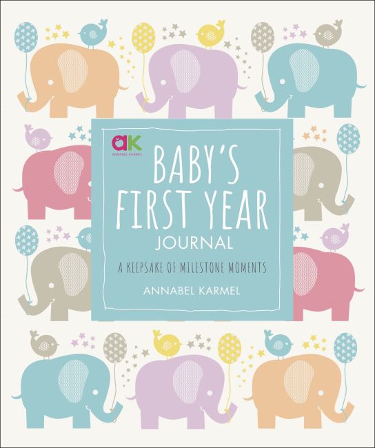 Baby's First Year Journal Hardback cover of Baby's First Year Journal