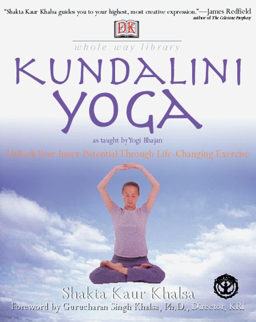 Whole Way Library: Kundalini Yoga Paperback cover of Whole Way Library: Kundalini Yoga