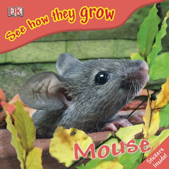 See How They Grow: Mouse eBook cover of See How They Grow: Mouse