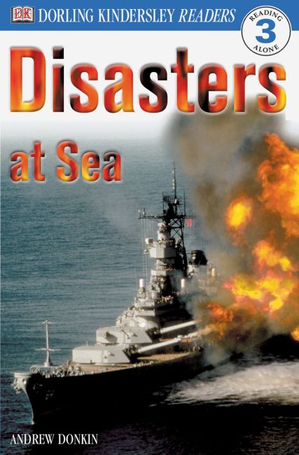 DK Readers L3: Disasters At Sea Paperback cover of DK Readers L3: Disasters At Sea