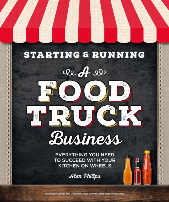 Starting & Running a Food Truck Business Paperback cover of Starting & Running a Food Truck Business