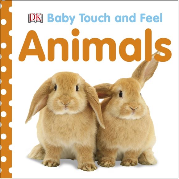 Baby Touch and Feel: Animals Board book cover of Baby Touch and Feel: Animals