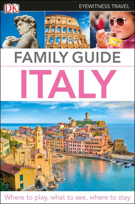 DK Eyewitness Family Guide Italy Flexibound cover of DK Eyewitness Family Guide Italy