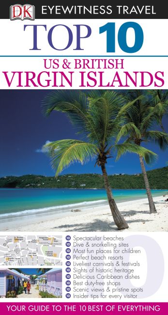 DK Eyewitness Top 10 Travel Guide: Virgin Islands: US & British eBook cover of DK Eyewitness Top 10 Travel Guide: Virgin Islands: US & British