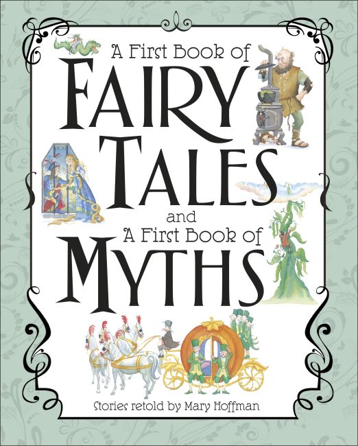 A First Book of Fairy Tales and Myths Slipcase of Editions cover of A First Book of Fairy Tales and Myths