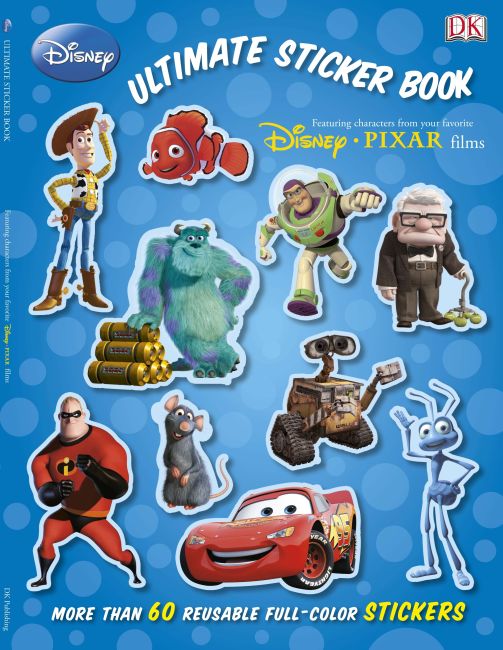 Ultimate Sticker Book: Disney Pixar Paperback cover of Ultimate Sticker Book: Disney Pixar