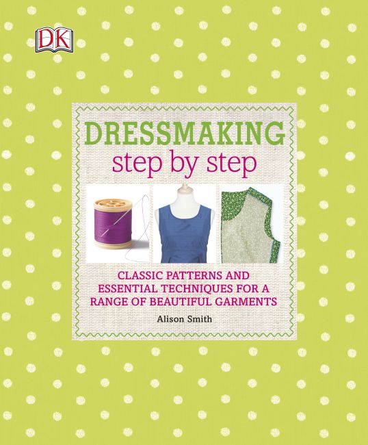 Dressmaking Step by Step Hardback cover of Dressmaking Step by Step