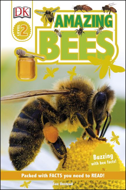 DK Readers L2: Amazing Bees Hardback cover of DK Readers L2: Amazing Bees