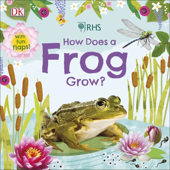 RHS How Does a Frog Grow? Board book cover of RHS How Does a Frog Grow?