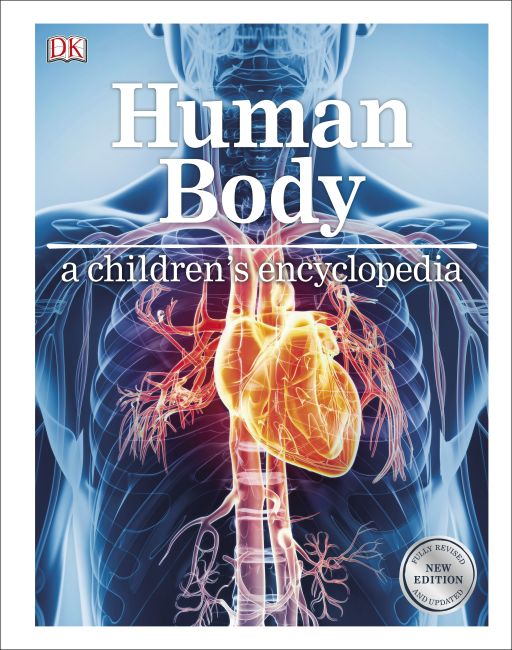 Human Body A Children's Encyclopedia Hardback cover of Human Body A Children's Encyclopedia