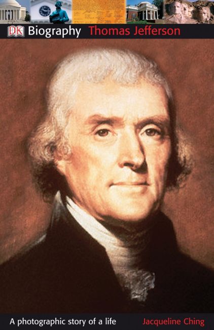DK Biography: Thomas Jefferson Paperback cover of DK Biography: Thomas Jefferson