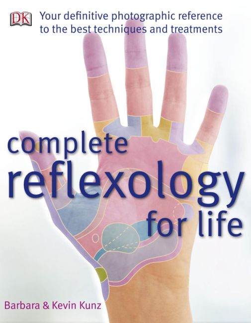 Complete Reflexology for Life eBook cover of Complete Reflexology for Life