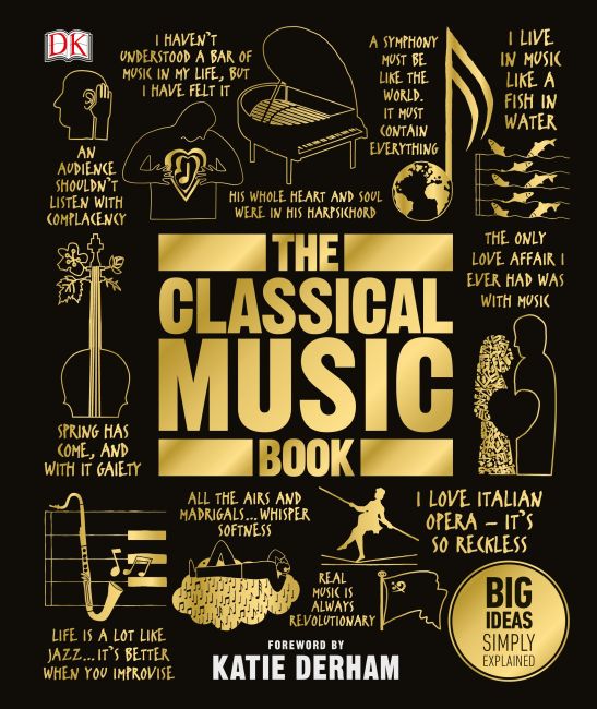 The Classical Music Book Hardback cover of The Classical Music Book