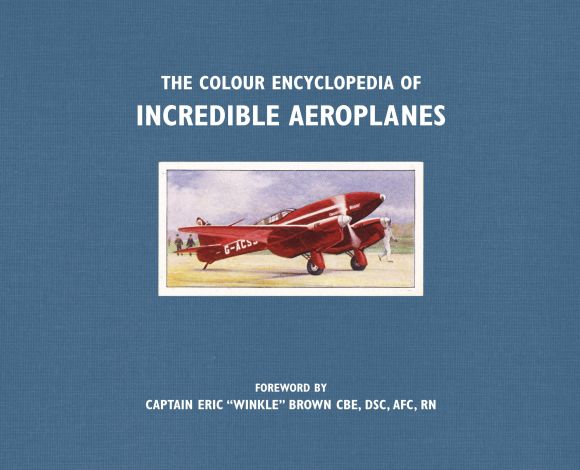 The Colour Encyclopedia of Incredible Aeroplanes Paperback cover of The Colour Encyclopedia of Incredible Aeroplanes