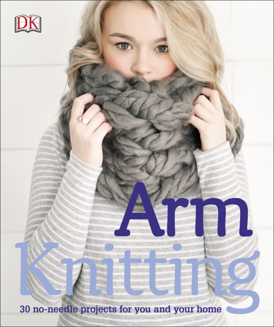 Arm Knitting Paperback cover of Arm Knitting