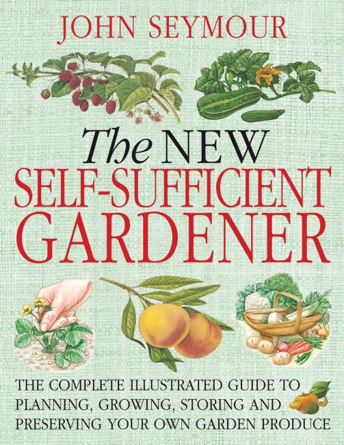 The New Self-Sufficient Gardnr Paperback cover of The New Self-Sufficient Gardnr