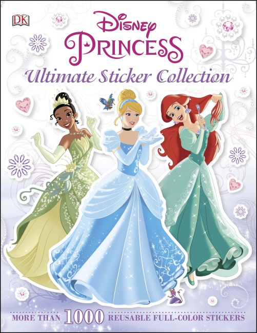 Ultimate Sticker Collection: Disney Princess Paperback cover of Ultimate Sticker Collection: Disney Princess