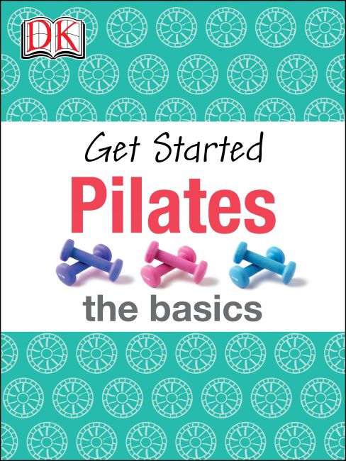 Get Started: Pilates eBook cover of Get Started: Pilates