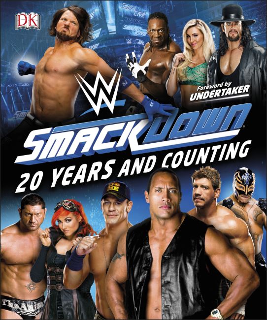 WWE SmackDown 20 Years and Counting Hardback cover of WWE SmackDown 20 Years and Counting