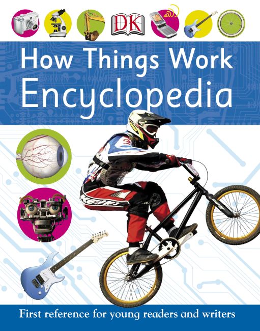 How Things Work Encyclopedia Paperback cover of How Things Work Encyclopedia