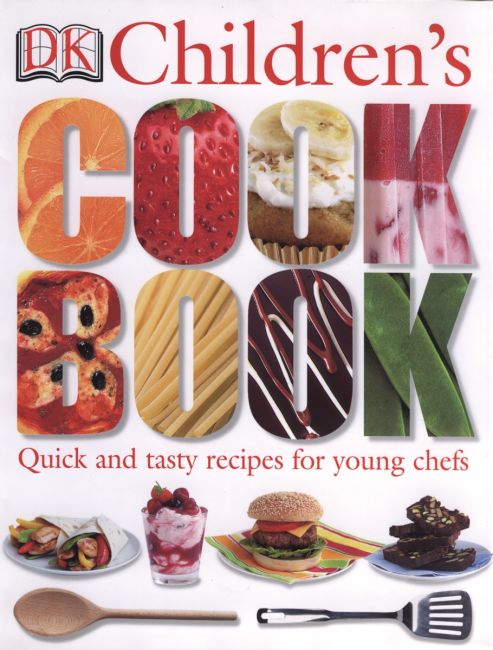 DK Children's Cookbook Hardback cover of DK Children's Cookbook