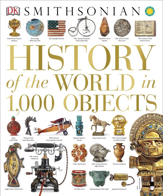 History of the World in 1,000 Objects Hardback cover of History of the World in 1,000 Objects