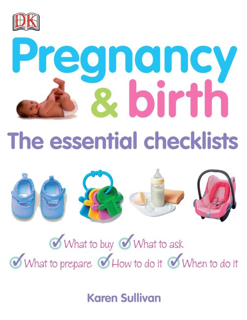 Pregnancy and Birth The Essential Checklists eBook cover of Pregnancy and Birth The Essential Checklists