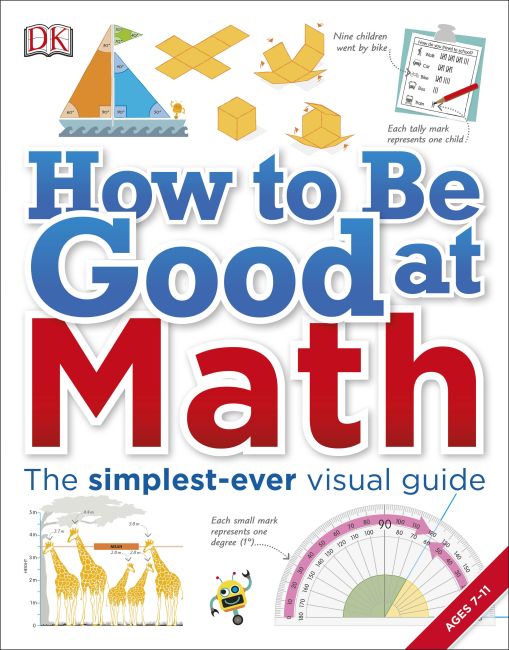 How to Be Good at Math Paperback cover of How to Be Good at Math