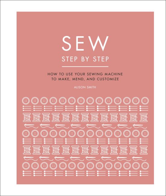 Sew Step by Step Hardback cover of Sew Step by Step