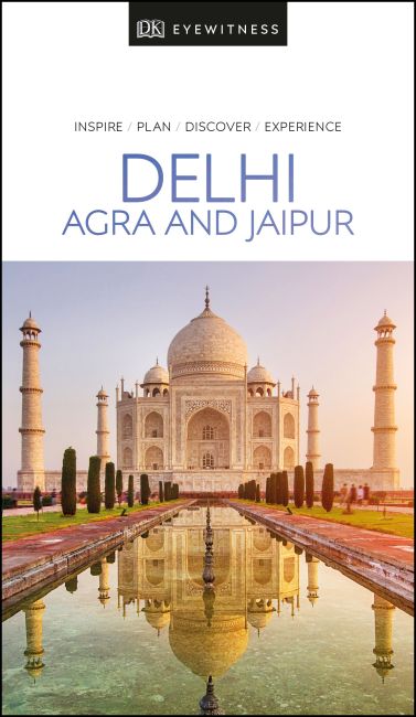 DK Eyewitness Travel Guide Delhi, Agra and Jaipur Paperback cover of DK Eyewitness Travel Guide Delhi, Agra and Jaipur