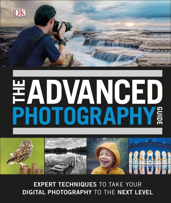 The Advanced Photography Guide Hardback cover of The Advanced Photography Guide