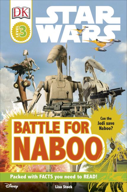DK Readers L3: Star Wars: Battle for Naboo Paperback cover of DK Readers L3: Star Wars: Battle for Naboo