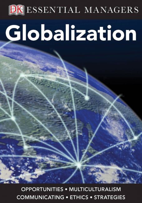DK Essential Managers: Globalization eBook cover of DK Essential Managers: Globalization