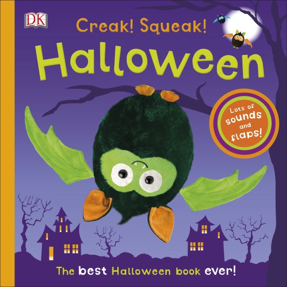 Creak! Squeak! Halloween Board book cover of Creak! Squeak! Halloween