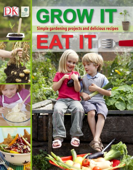 RHS Grow It, Eat It Hardback cover of RHS Grow It, Eat It