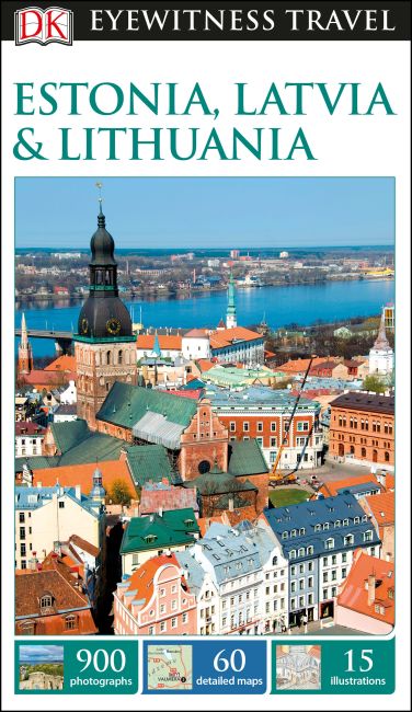 DK Eyewitness Travel Guide Estonia, Latvia and Lithuania Flexibound cover of DK Eyewitness Travel Guide Estonia, Latvia and Lithuania
