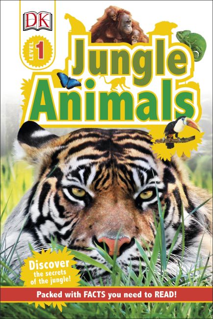 DK Readers L1: Jungle Animals Hardback cover of DK Readers L1: Jungle Animals