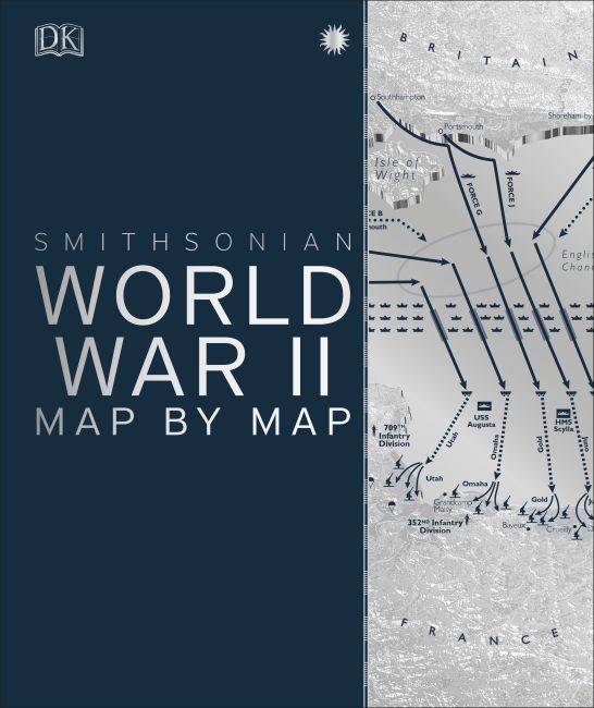World War II Map by Map Hardback cover of World War II Map by Map