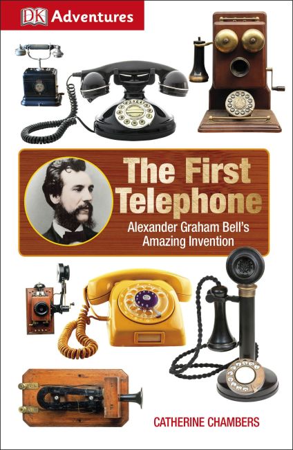 DK Adventures: The First Telephone Paperback cover of DK Adventures: The First Telephone