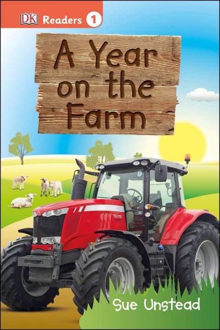 DK Readers L1: A Year on the Farm Hardback cover of DK Readers L1: A Year on the Farm