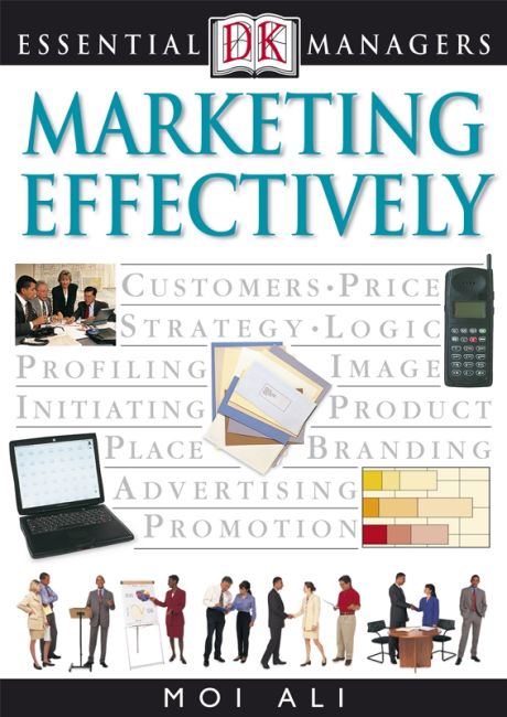Marketing Effectively eBook cover of Marketing Effectively