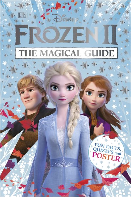 Disney Frozen 2 The Magical Guide Hardback cover of Disney Frozen 2 The Magical Guide