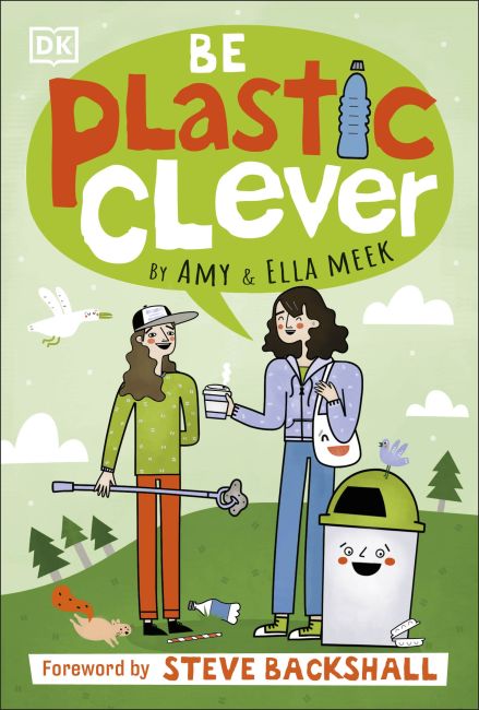 Be Plastic Clever Paperback cover of Be Plastic Clever