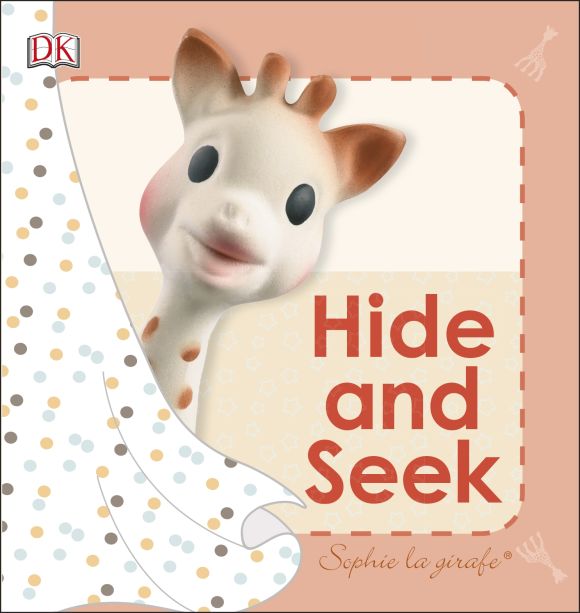 Sophie la girafe: Hide and Seek Board book cover of Sophie la girafe: Hide and Seek