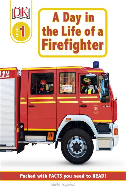DK Readers L1: Jobs People Do: A Day in the Life of a Firefighter Paperback cover of DK Readers L1: Jobs People Do: A Day in the Life of a Firefighter