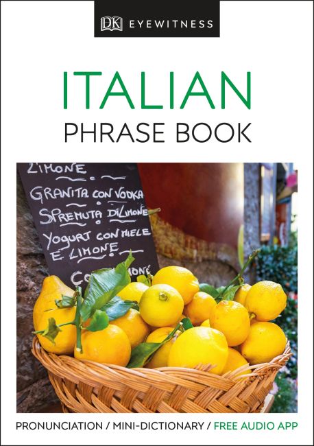 Eyewitness Travel Phrase Book Italian Paperback cover of Eyewitness Travel Phrase Book Italian
