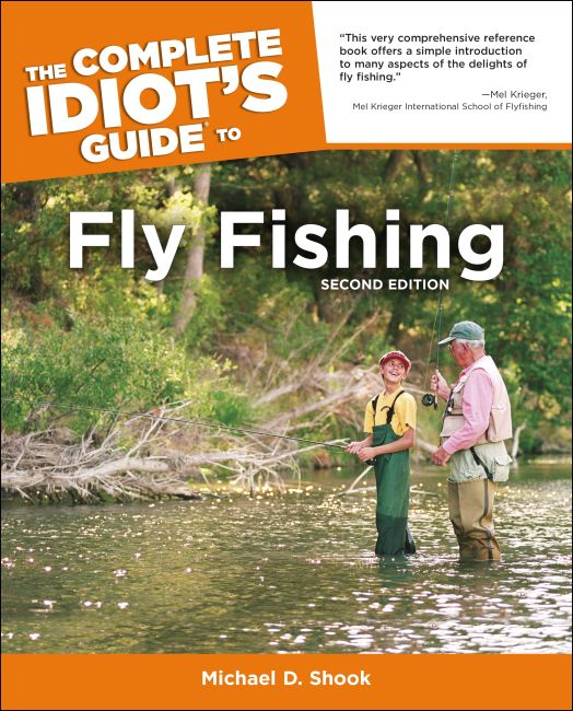 The Complete Idiot's Guide to Fly Fishing, 2nd Edition eBook cover of The Complete Idiot's Guide to Fly Fishing, 2nd Edition